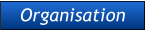 Organisation